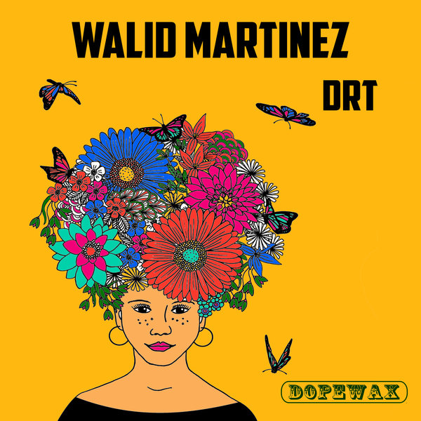 Walid Martinez - DRT [DW246]